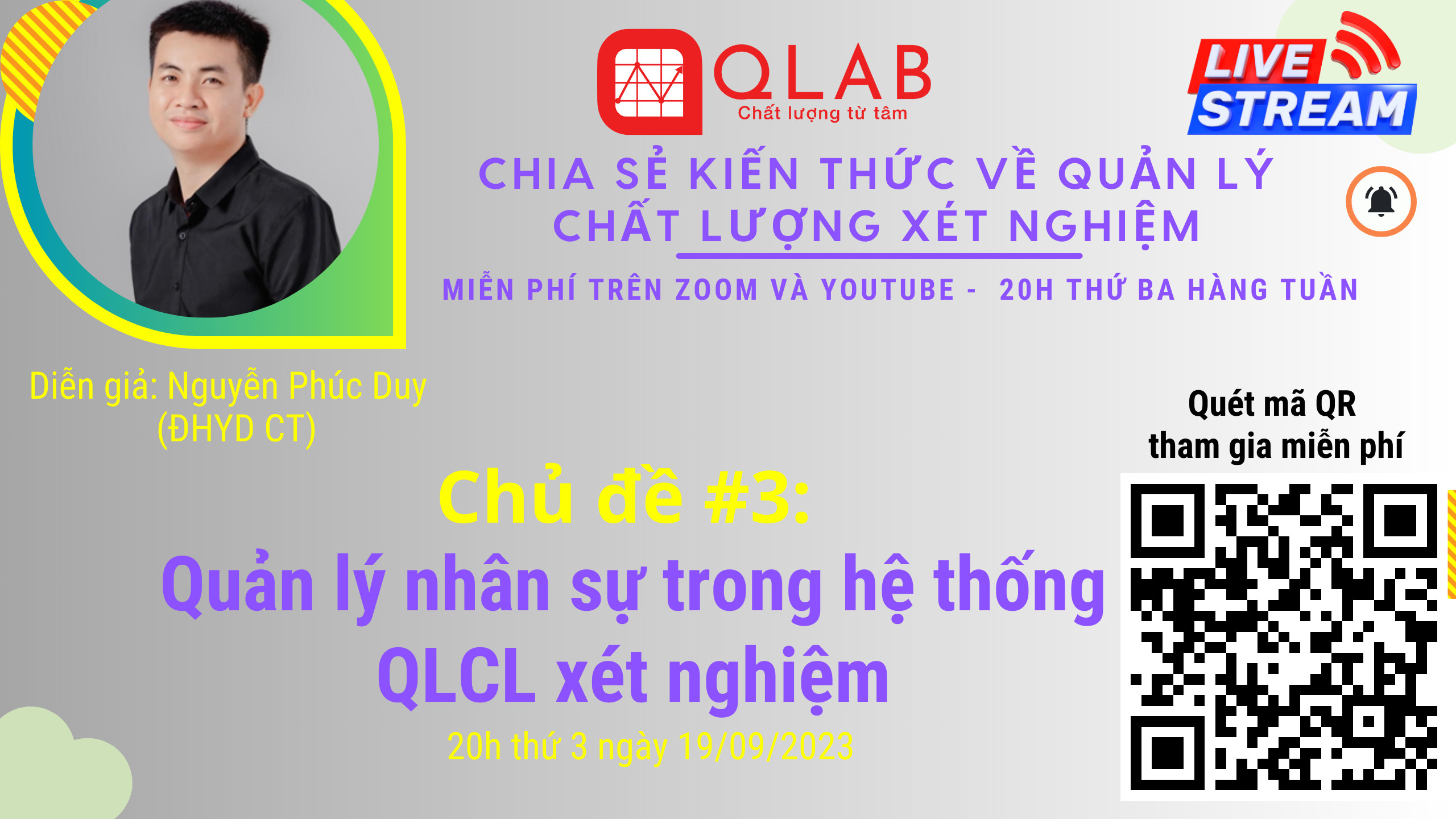 Livestream:quản lý nhân sự trong hệ thống quản lý chất lượng xét nghiệm