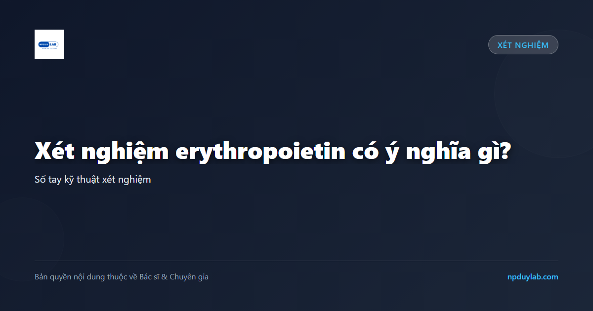xét nghiệm erythropoietin