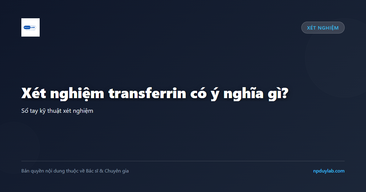 xét nghiệm transferrin